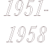 1951-1958
