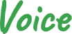 Voice