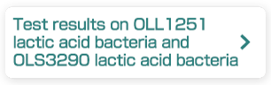 Test results on OLL1251 lactic acid bacteria and OLS3290 lactic acid bacteria